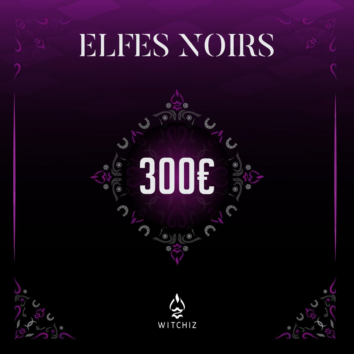 Carte des Elfes Noirs 300€ | Witchiz