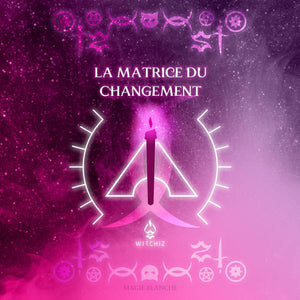 Sort énergie Positive, PDF Magie Blanche, La Matrice du Changement | Witchiz